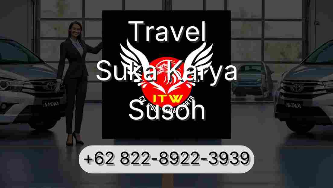 Travel Suka Karya Susoh