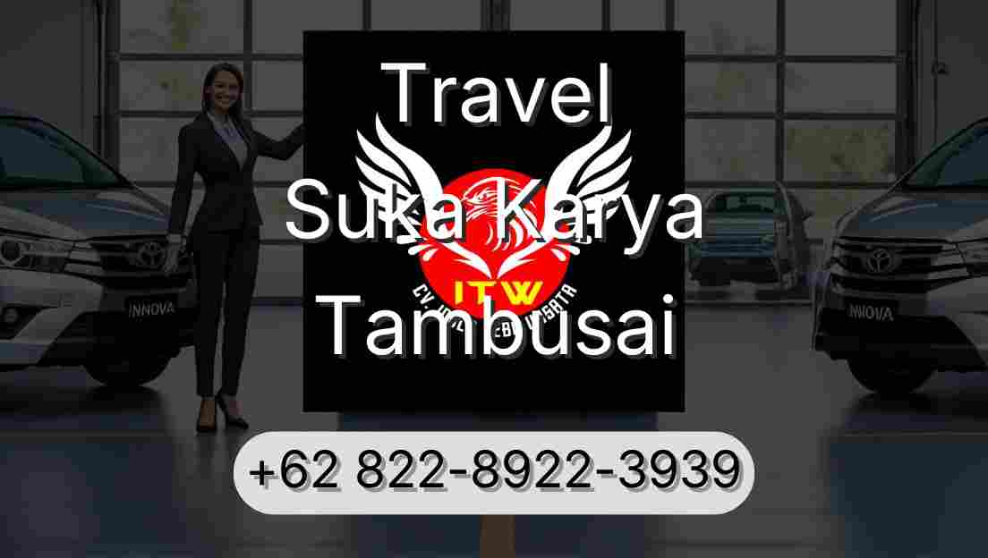 Travel Suka Karya Tambusai