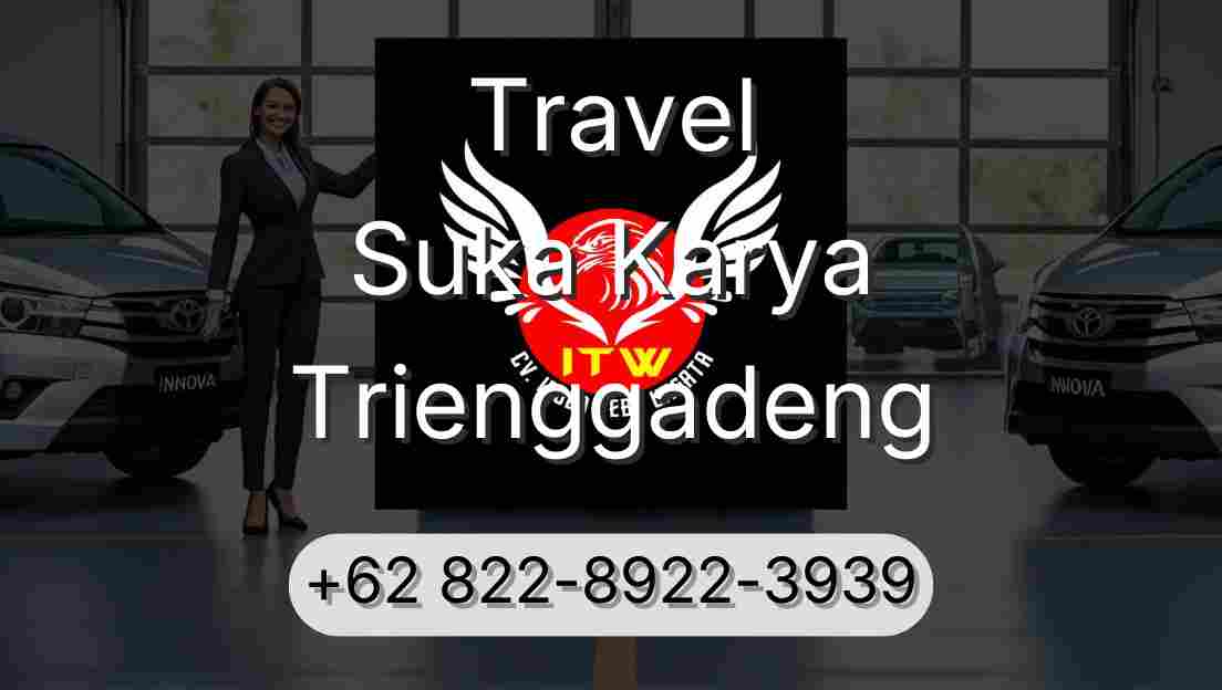 Travel Suka Karya Trienggadeng