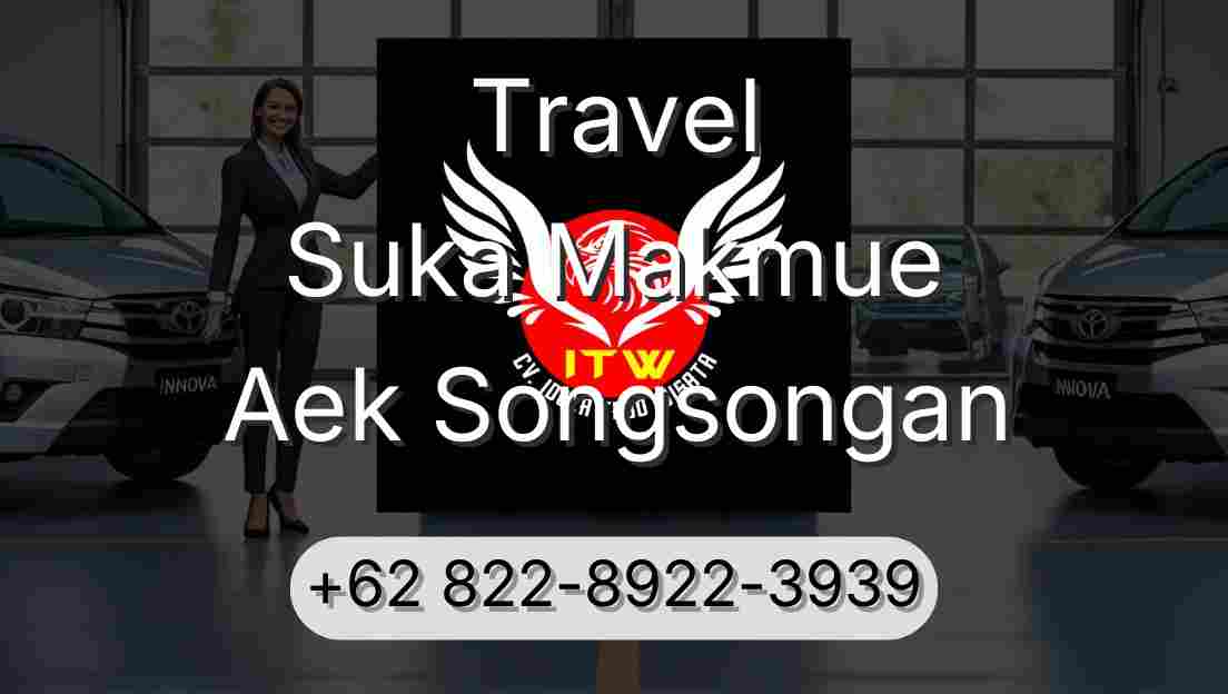 Travel Suka Makmue Aek Songsongan
