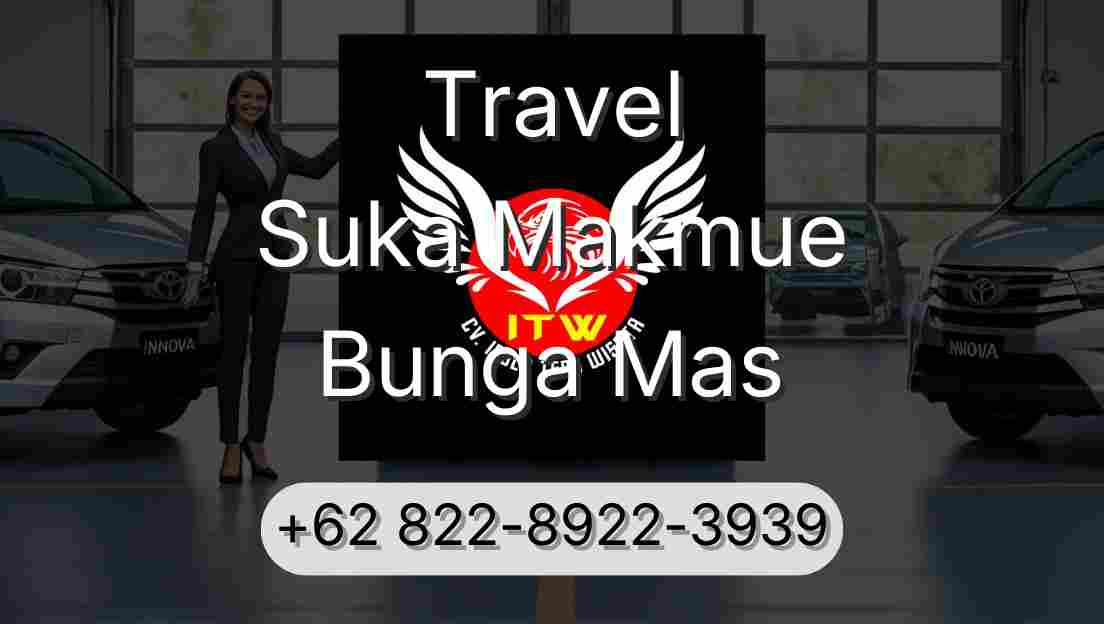 Travel Suka Makmue Bunga Mas