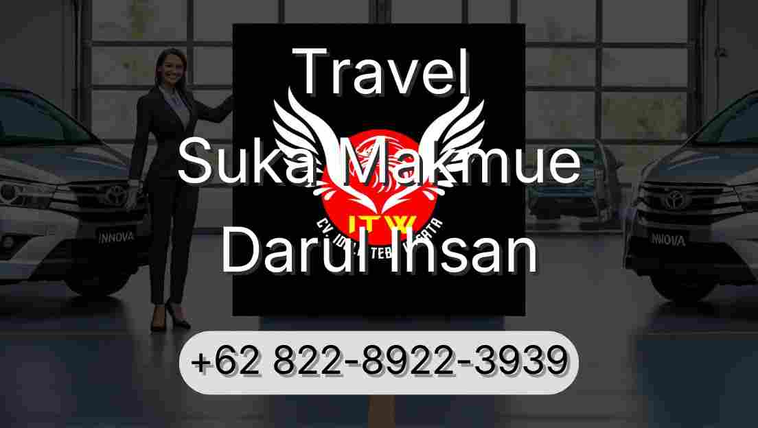 Travel Suka Makmue Darul Ihsan