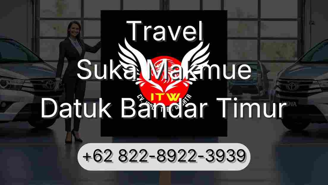 Travel Suka Makmue Datuk Bandar Timur