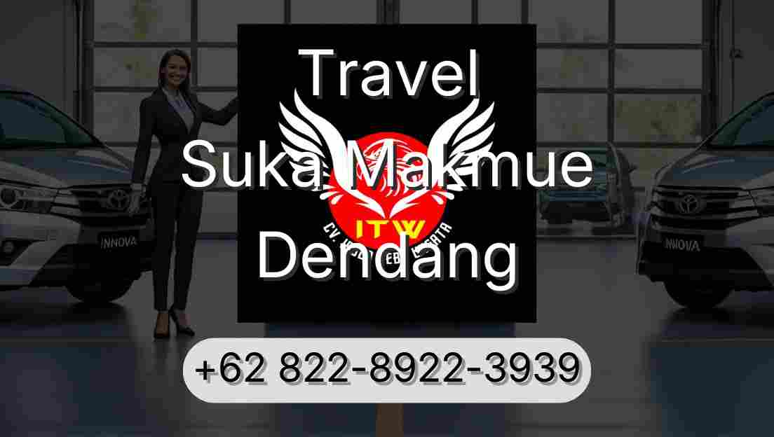 Travel Suka Makmue Dendang
