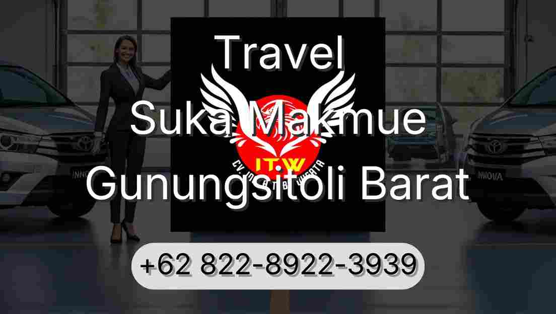 Travel Suka Makmue Gunungsitoli Barat