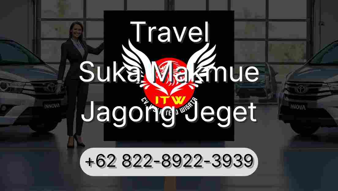 Travel Suka Makmue Jagong Jeget