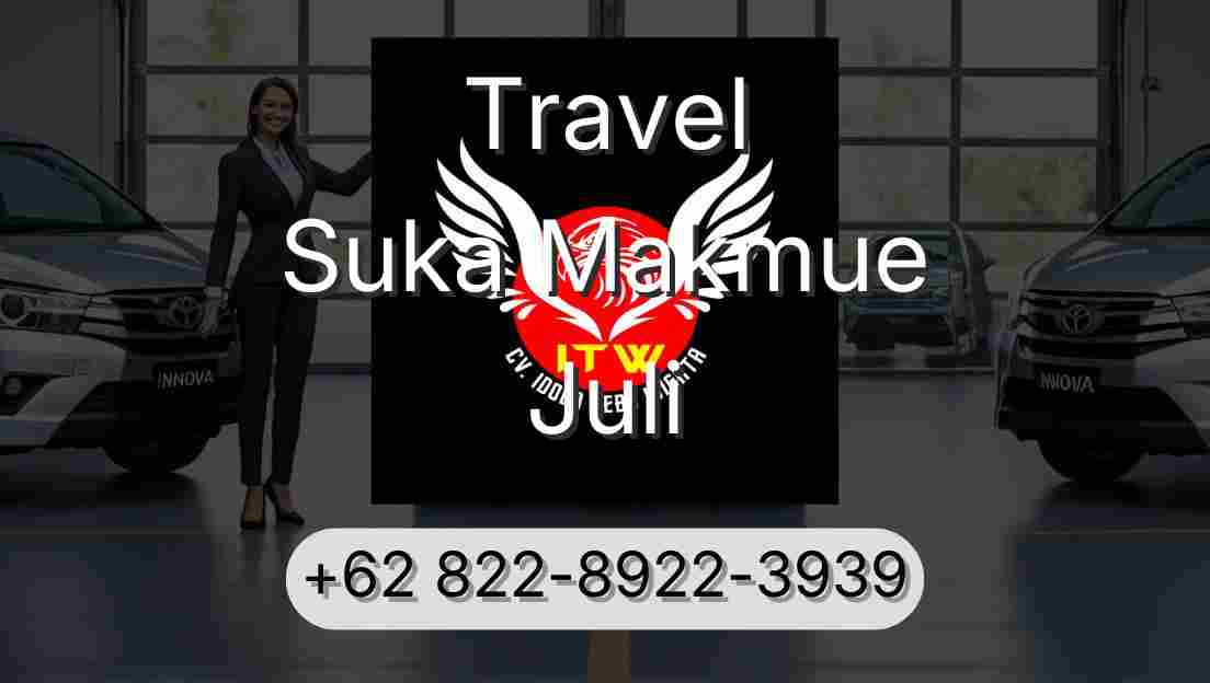 Travel Suka Makmue Juli