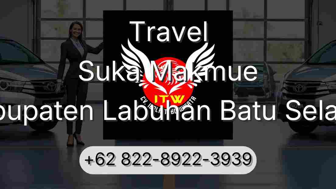 Travel Suka Makmue Kabupaten Labuhan Batu Selatan