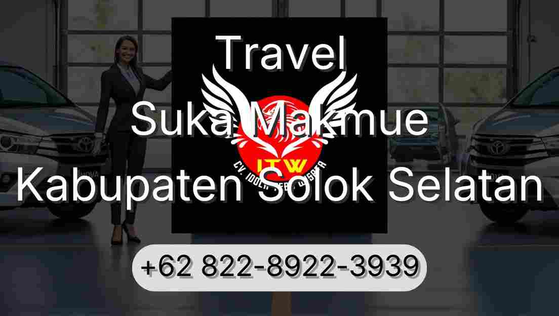 Travel Suka Makmue Kabupaten Solok Selatan