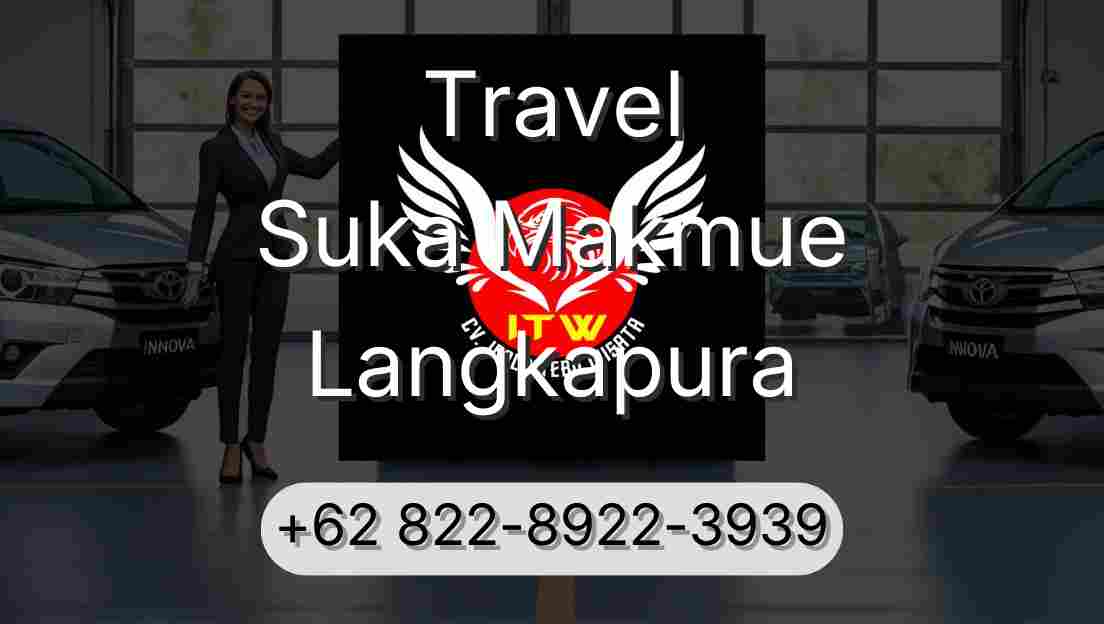 Travel Suka Makmue Langkapura