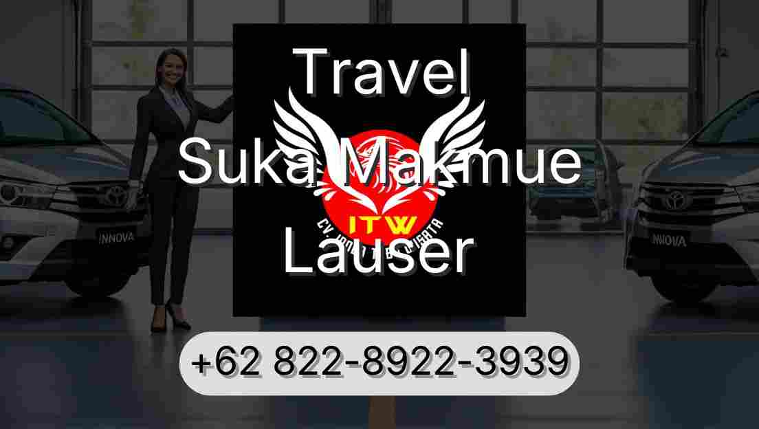 Travel Suka Makmue Lauser