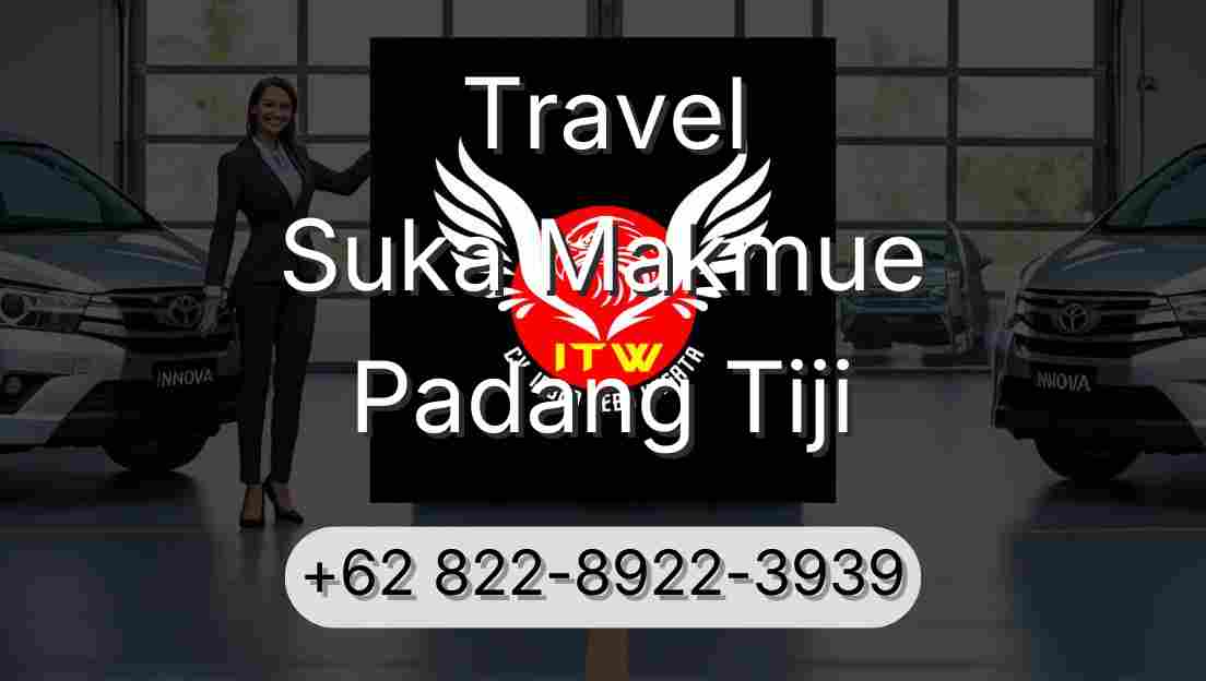 Travel Suka Makmue Padang Tiji