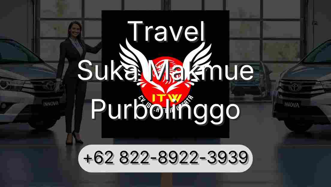 Travel Suka Makmue Purbolinggo