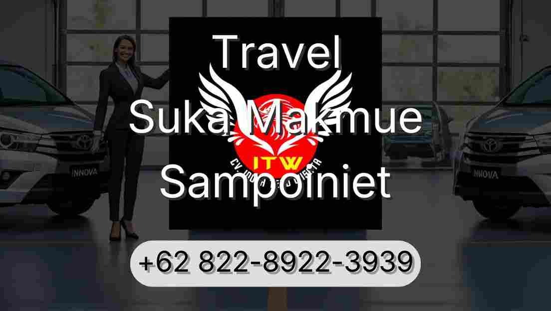 Travel Suka Makmue Sampoiniet