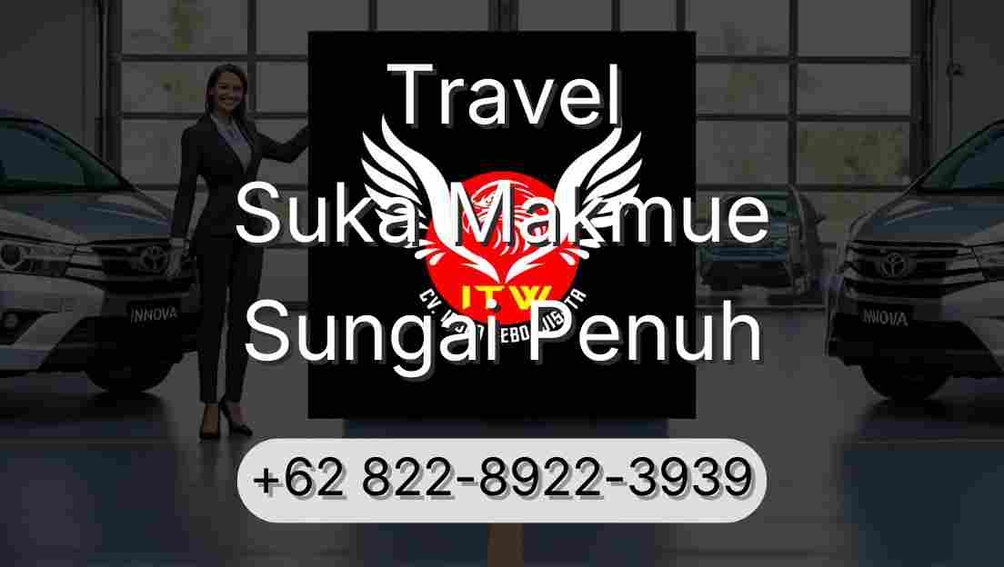 Travel Suka Makmue Sungai Penuh