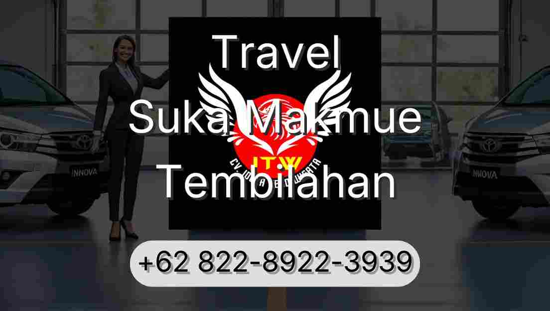 Travel Suka Makmue Tembilahan