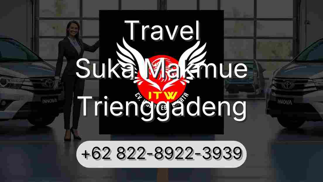 Travel Suka Makmue Trienggadeng
