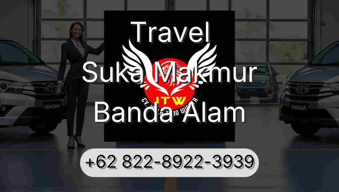 Travel Suka Makmur Banda Alam