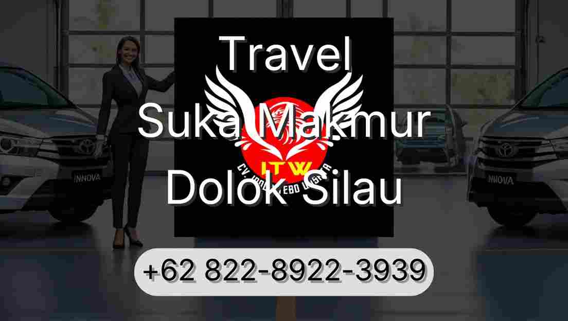 Travel Suka Makmur Dolok Silau