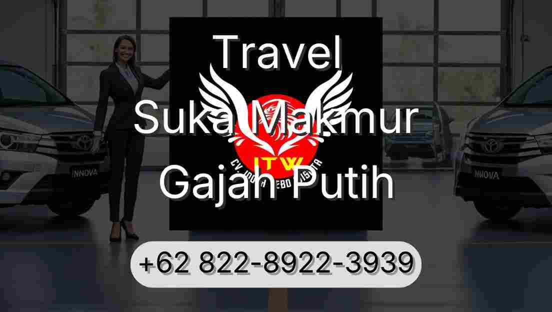 Travel Suka Makmur Gajah Putih