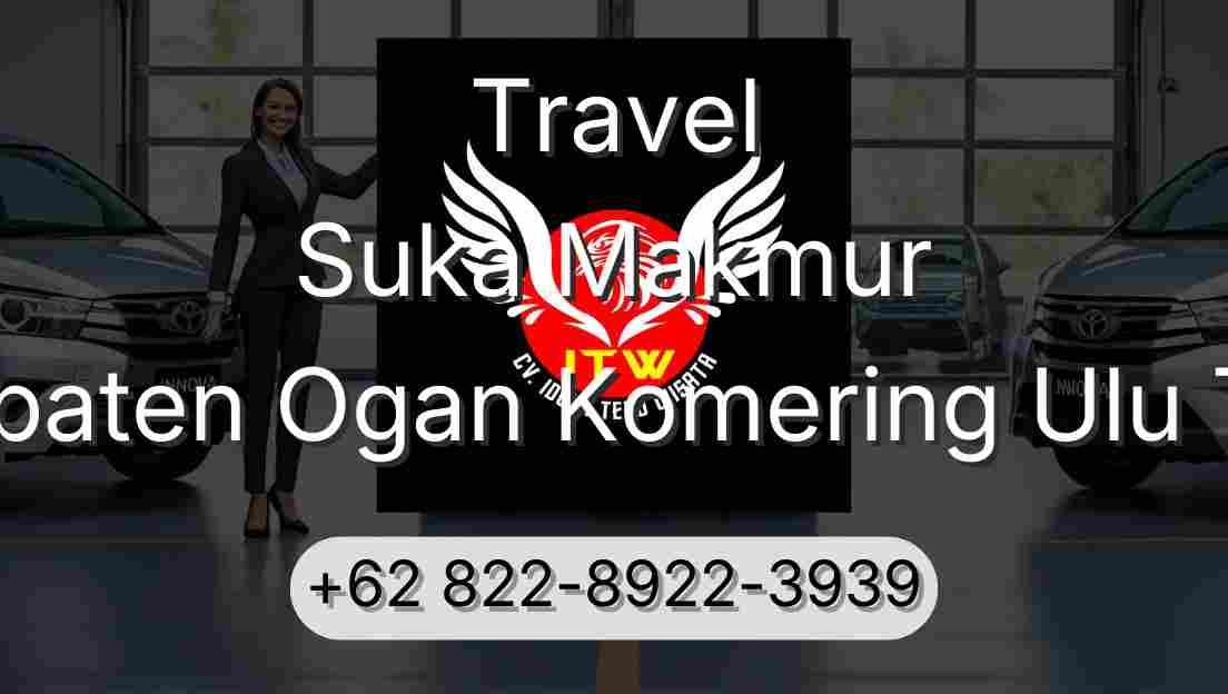 Travel Suka Makmur Kabupaten Ogan Komering Ulu Timur