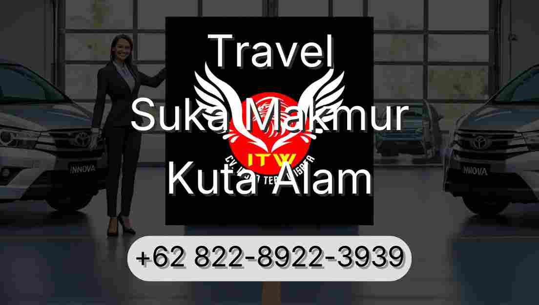 Travel Suka Makmur Kuta Alam