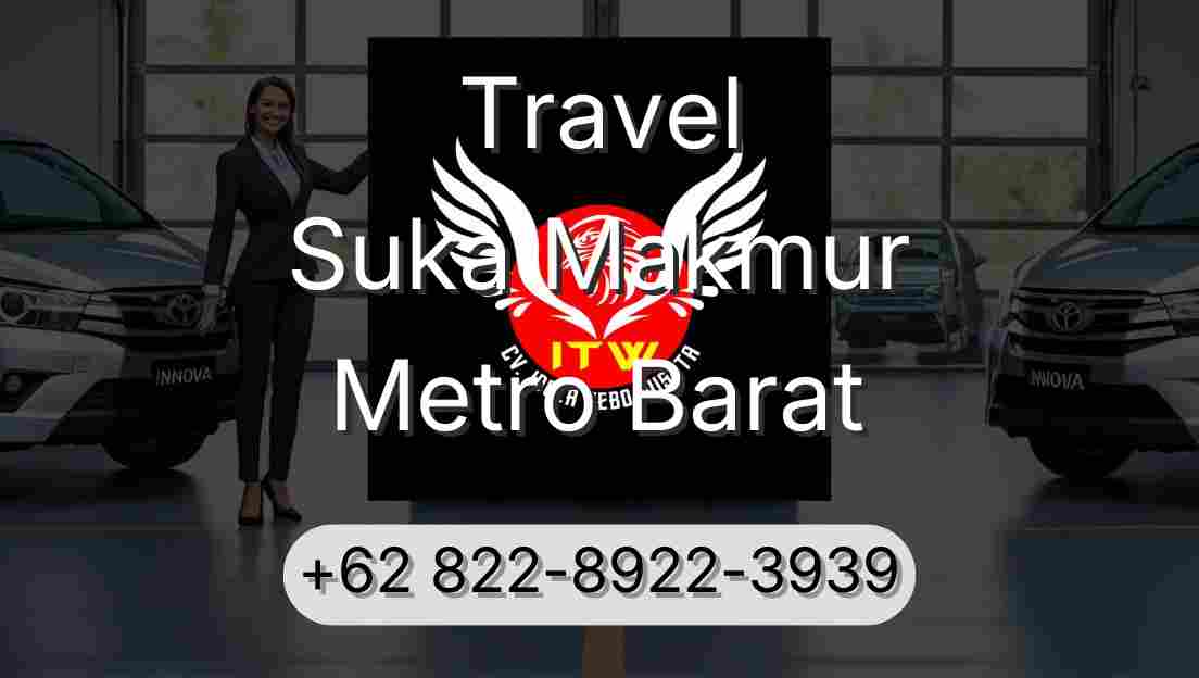 Travel Suka Makmur Metro Barat