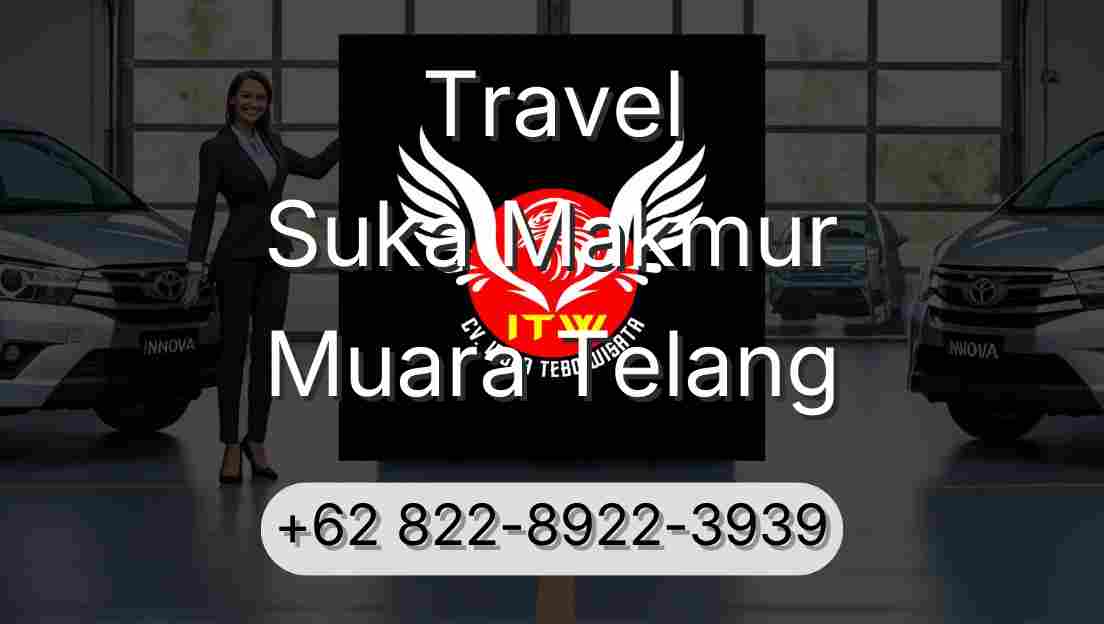 Travel Suka Makmur Muara Telang