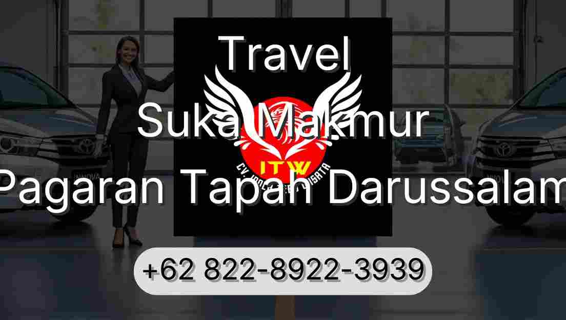 Travel Suka Makmur Pagaran Tapah Darussalam