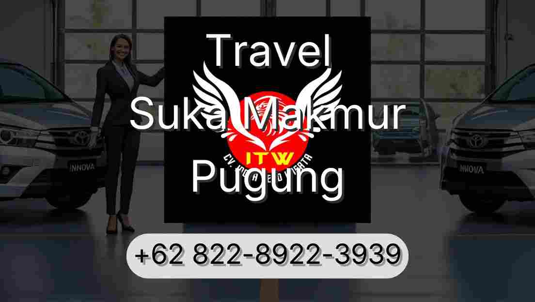 Travel Suka Makmur Pugung