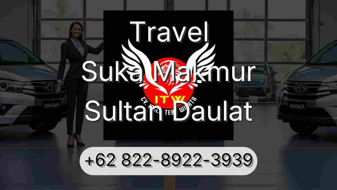 Travel Suka Makmur Sultan Daulat