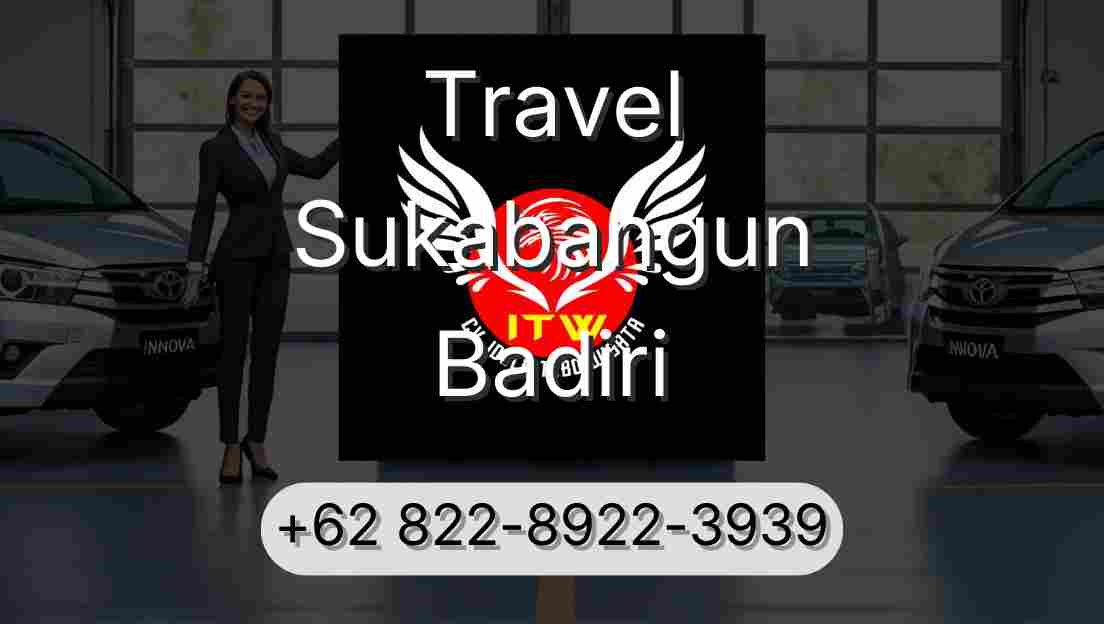 Travel Sukabangun Badiri