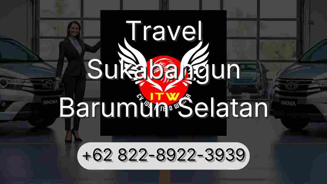 Travel Sukabangun Barumun Selatan