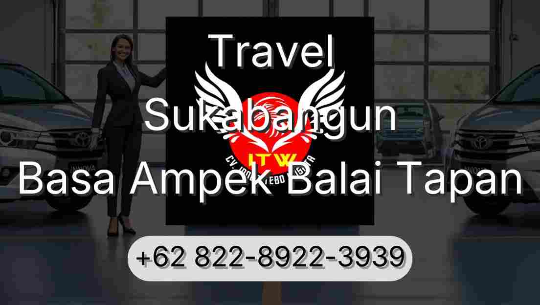 Travel Sukabangun Basa Ampek Balai Tapan