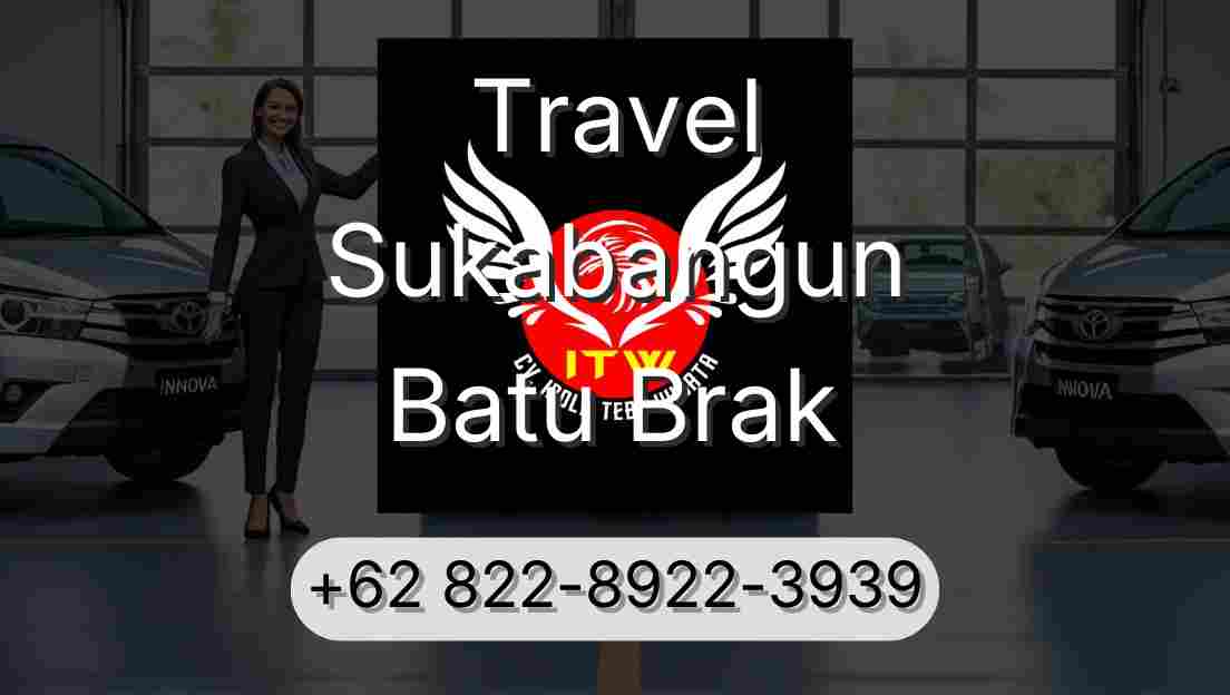 Travel Sukabangun Batu Brak