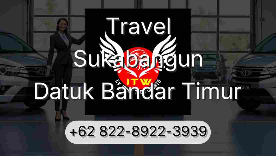 Travel Sukabangun Datuk Bandar Timur