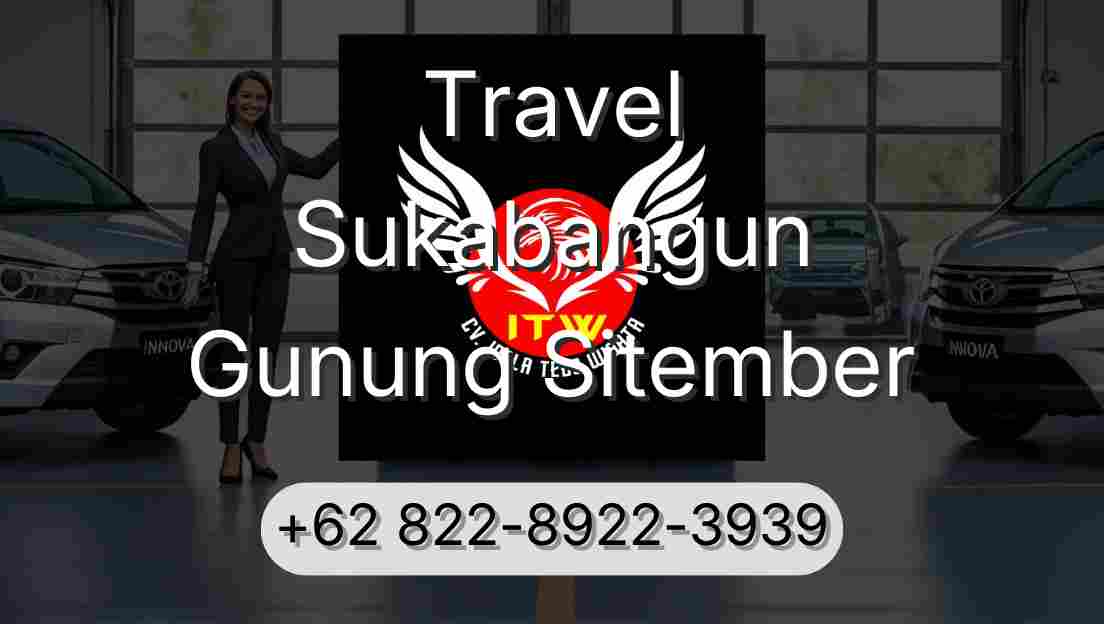 Travel Sukabangun Gunung Sitember