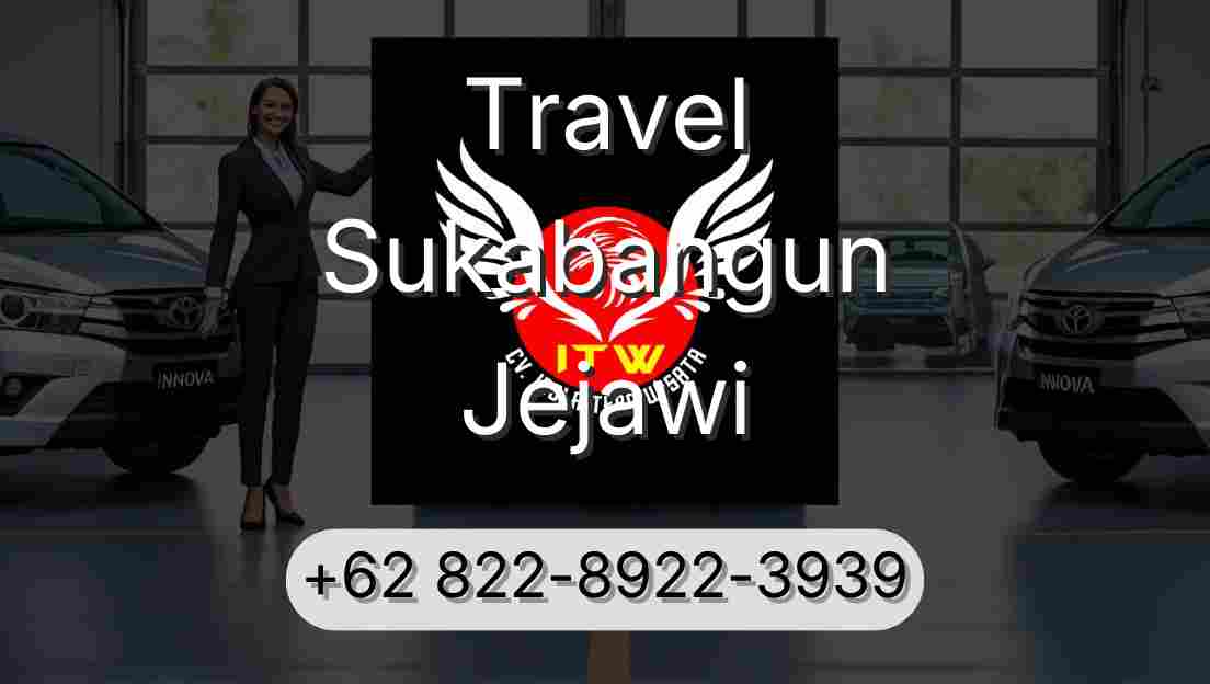 Travel Sukabangun Jejawi