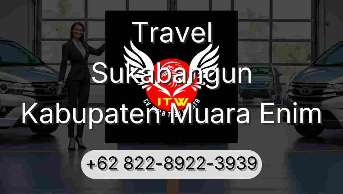 Travel Sukabangun Kabupaten Muara Enim