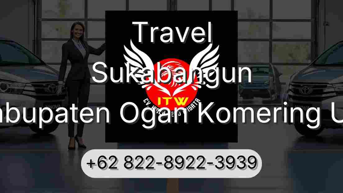 Travel Sukabangun Kabupaten Ogan Komering Ulu
