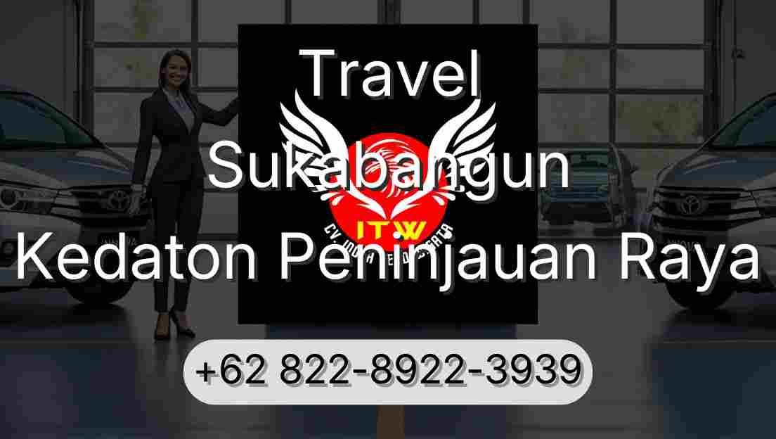 Travel Sukabangun Kedaton Peninjauan Raya
