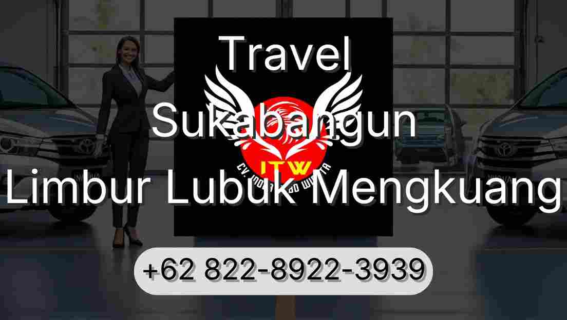 Travel Sukabangun Limbur Lubuk Mengkuang