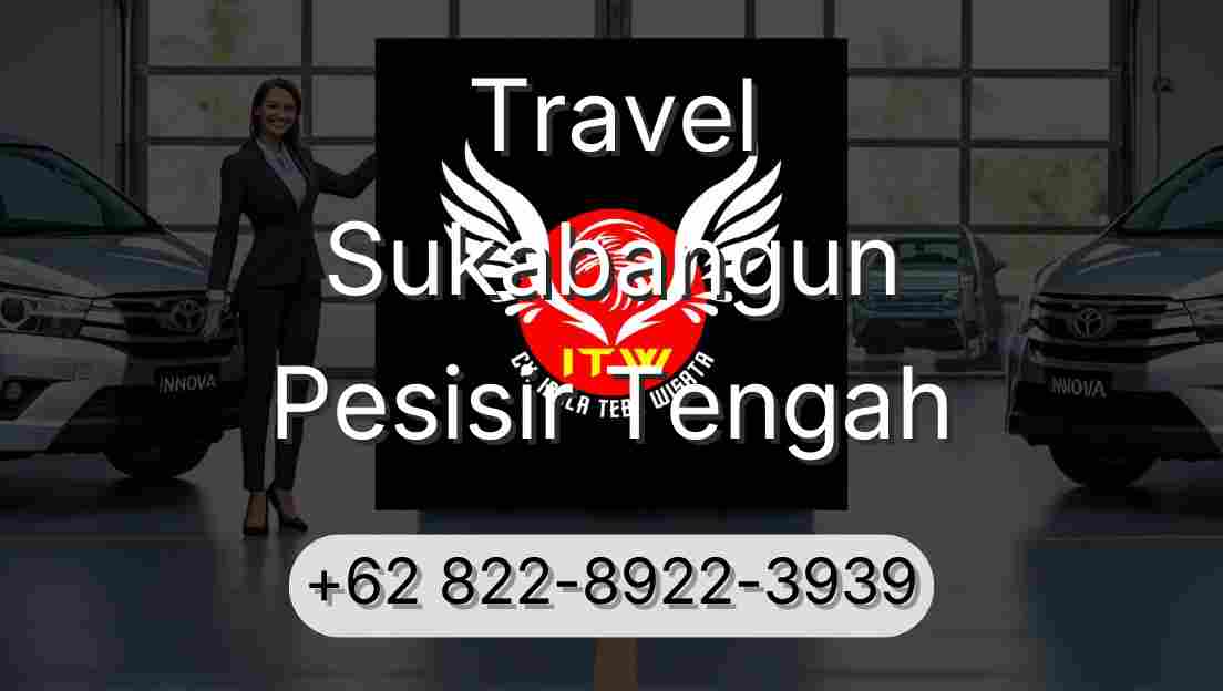 Travel Sukabangun Pesisir Tengah