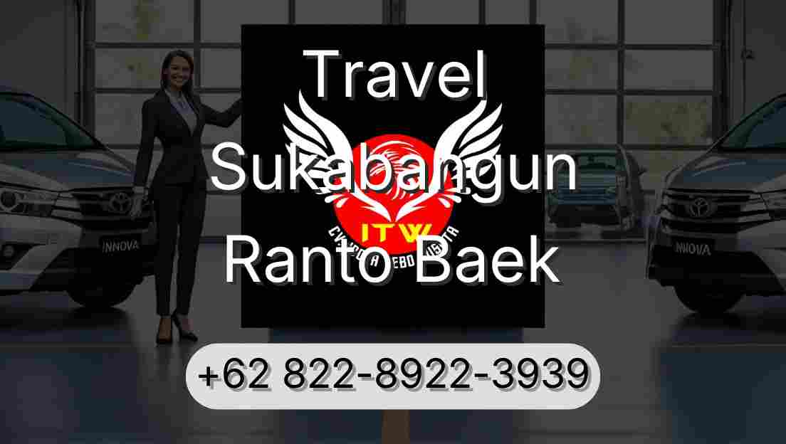 Travel Sukabangun Ranto Baek