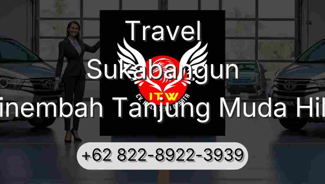 Travel Sukabangun Sinembah Tanjung Muda Hilir