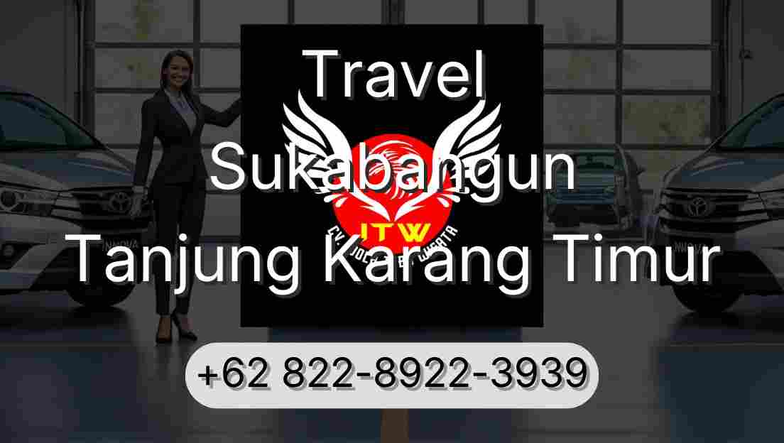 Travel Sukabangun Tanjung Karang Timur