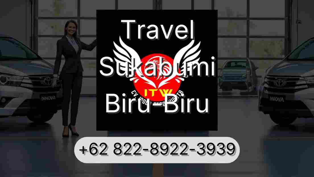 Travel Sukabumi Biru-Biru