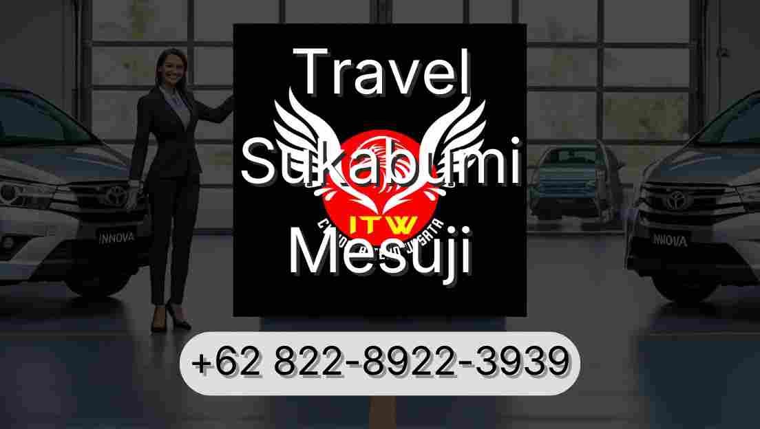 Travel Sukabumi Mesuji