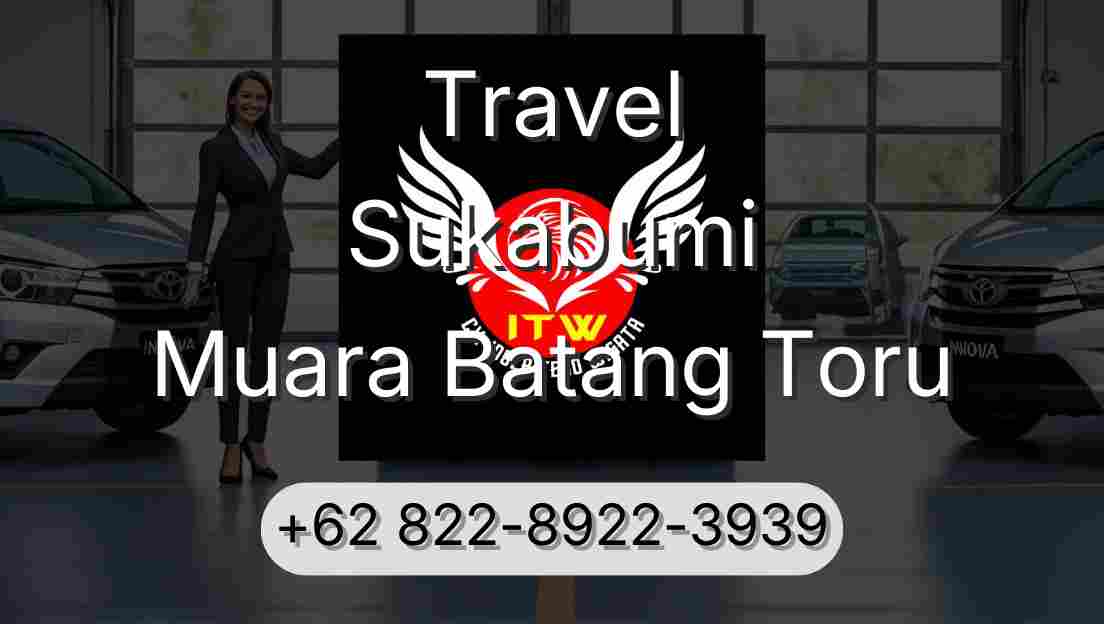 Travel Sukabumi Muara Batang Toru