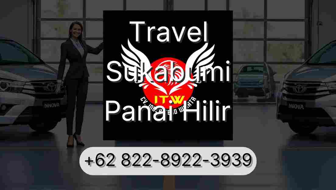Travel Sukabumi Panai Hilir